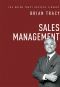 [The Brian Tracy Success Library 01] • Sales Management